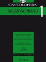 Cantolopera Collection - Mezzosoprano vol.1 (+CD) for mezzo soprano and piano