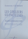 Les couleurs silencieuses pour flte (aussi flte de sol), clarinette (aussi basse) et piano parties