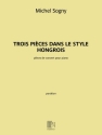 Michel Sogny, Trois pices dans le style hongrois Klavier Buch