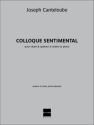 Joseph Canteloube, Colloque sentimental Vocal and Strings Stimmen-Set