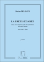 Darius Milhaud, La Brebis Egaree Cht-Piano Vocal and Piano Partitur