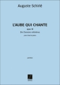 Auguste Schirl - L'Aube qui chante - Dix Chansons enfantines Op. 19 pour chant et piano