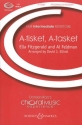 Feldman, Al / Fitzgerald, Ella: A-Tisket, A-Tasket fr Kinderchor (SSS) und Klavier, optional Jazz-Ensemble Chorpartitur