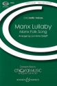 Dolloff, Lori-Anne: Manx Lullaby fr Chor unisono, optional Flte und Oboe Chorpartitur