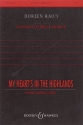 Schultz, Donna Gartman: My heart's in the highlands fr gemischter Chor (SATB), Violine und Klavier Chorpartitur