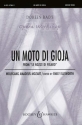 Un Moto Di Gioja fr Chor unisono und Klavier Chorpartitur