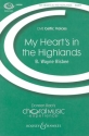 Bisbee, Wayne: My Heart's in the Highlands fr Chor unisono und Klavier Chorpartitur