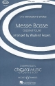 Messe Basse fr Sopran, gemischter Chor (SATB) und Orgel (Harmonium) Chorpartitur