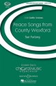 Peace Songs from County Wexford for female chorus and instruments score