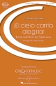 Bergs, Roger: El Cielo Canta Alegria! fr Kinderchor oder Frauenchor (SSA) und Klavier Chorpartitur