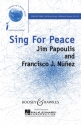 Nez, Francisco J. / Papoulis, Jim: Sing for peace fr gemischter Chor (SATB), optional Kinderchor, Handglocken und afrik Chorpartitur