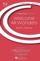 Brunner, David L.: Welcome All Wonders fr Kinderchor und Klavier