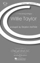 Willie Taylor fr gemischter Chor (SATB) a cappella Chorpartitur