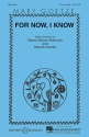 Allsbrook, Nancy Boone / Goodin, Glenda: For Now, I Know fr Kinderchor (SSA), Flte und Klavier Sing- und Spielpartitur