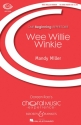 Miller, Mandy: Wee Willie Winkie fr Chor (SA) und Klavier Chorpartitur