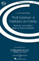 That Summer - A Fantasia on Family fr Mnnerchor, Klavier und Schlagwerk Chorpartitur