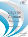 Hanson, Shelley: Elegy for Albinoni fr Blasorchester Partitur und Stimmen