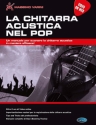 La chitarra acustica nel pop Gitarre Buch + Online-Video