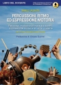 Percussioni, ritmo ed espressione motoria for percussion Buch + Online-Video