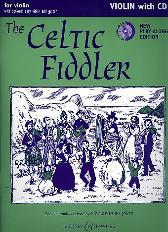 The celtic Fiddler (+CD) for violin for violin, opt. easy violin and guitar ad lib score and parts