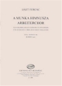 Liszt Ferenc Arbeiterchor (Workers' Chorus) for mixed choir, bass solo and piano Mixed Voices and Accompaniment