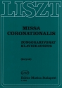 Franz Liszt Missa Coronationalis (Krnungsmesse)  Fr Soli, G Choir and Orchestra (Klavierauszug)