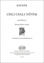 Kocsr Mikls Csili-csali ntk  Children's Choir