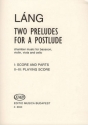 Lng Istvn Two Preludes for a Postlude for bassoon and string trio Mixed Chamber Quartet fg, vl, vla, vlc