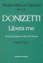 Gaetano Donizetti Libera me MC 6/V Soprano and Orchestra (Partitur)