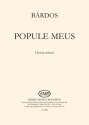 Lajos Brdos Popule Meus Mixed Voices