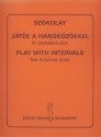 Szokolay Sndor Play with the Intervals Five cimbalom duos Two Cimbaloms 2 zimb. ungh.