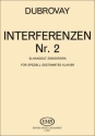 Dubrovay Lszl Interferenzen Nr. 2 for untuned piano Piano