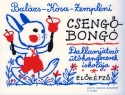 Balzs Oszkr, Ksa Gbor, Zemplni Lszl Cseng-bong Percussion music for children Percussion (classical)