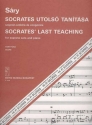 Sry Lszl Socrates' Last Teaching for soprano and piano Voice and piano