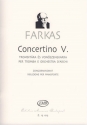 Farkas Ferenc Concertino No. 5 for trumpet and string orchestra Trumpet and Piano