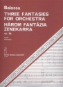 Balassa Sndor Three Fantasies for orchestra Symphonic Works