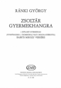 Rnki Gyrgy Zsoltr gyermekhangra  Children's Choir and Accompaniment