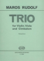 Maros Rudolf Trio for violin, viola and cimbalom Mixed Chamber Trio