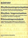 Bnyay Lajos Rhythm Improvisation for traditional and electronic drum,synthesizer and drum synthesizer Drums (drumset)