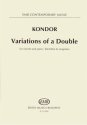 Kondor dm Variations of a Double for clarinet and piano Clarinet and  Piano