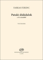 Ferenc Farkas Pataki dikdalok a 18. szzadbl Mixed Choir (Klavierauszug)