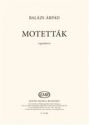 Motettak. SATB