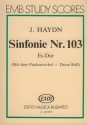 Haydn, Joseph Symphony No. 103 in E flat major Kettledrum'' Symphonic Works