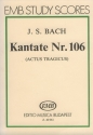 Cantata No. 106 (Actus tragicus) Oratorios (Chorus and orchestra)