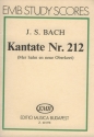 Cantata No. 212 (Mer hahn en neue Oberkeet) Oratorios (Chorus and orchestra)