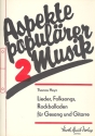 Lieder, Folksongs und Rockballaden fr Gesang und Klavier