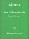 Mein Lied sing auf ewig (My song shall be alway) fr Soli, gem Chor und Orchester Partitur (en/dt)