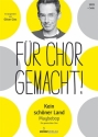 Kein schner Land fr Solo und gem Chor a cappella Chorpartitur