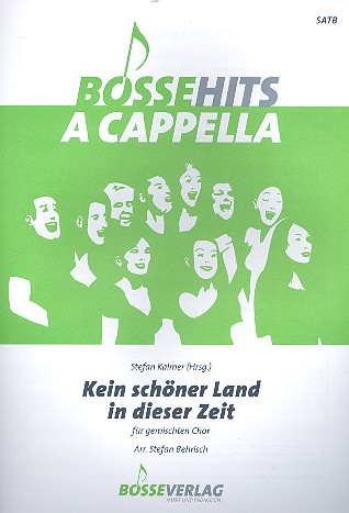 Kein schner Land in dieser Zeit fr gem Chor (SATB) a cappella Partitur