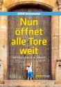 Nun ffnet alle Tore weit fr gem Chor (Seniorenchor) (z.T. mit Klavier (Orgel) Partitur